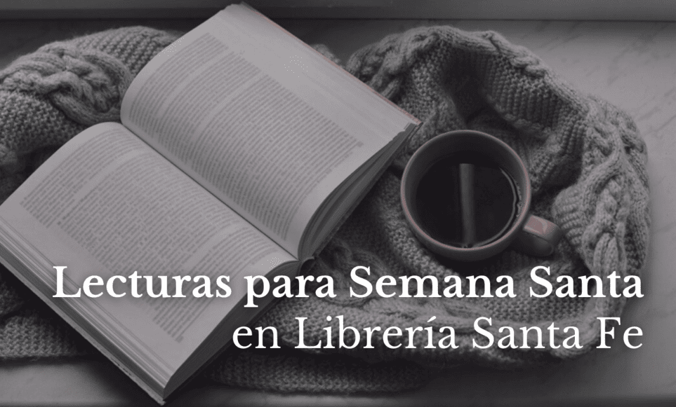 Lecturas para Semana Santa