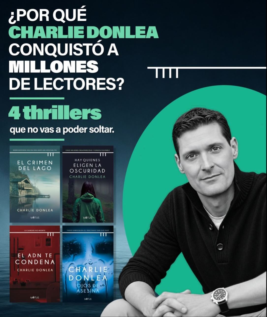 ¿Por qué Charlie Donlea conquistó a millones de lectores?